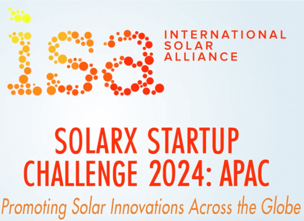 International Solar Alliance SolarX Challenge 2024: APAC